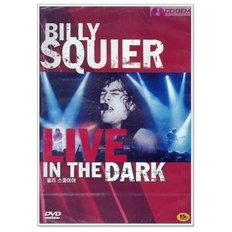 DVD / 빌리 스콰이어 라이브 인 더 닥 / Billy Squier Live In The Dark