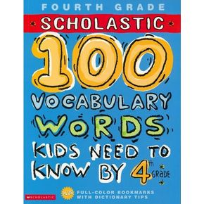 100 Vocabulary Words Kids Need to Know by 4th Grade