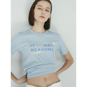 IT HAS REASONS PRINTING HALF SLEEVE T-SHIRTS / SKY BLUE