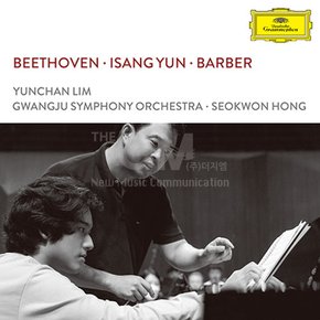 1CD_임윤찬,광주시향,홍석원 - [베토벤,윤이상,바버 (BEETHOVEN,ISANG YUN,BARBER)]