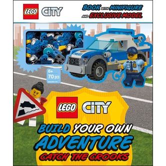 교보문고 Lego City Build Your Own Adventure Catch the Crooks: With Minifigure and Exclusive Model [With Toy]