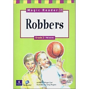 Magic Reader 17 Robbers : Grade 2 - 750 words