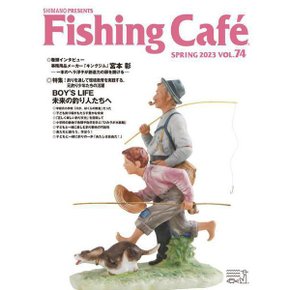 키라쿠샤 Fishing Café VOL.74 [단행본]