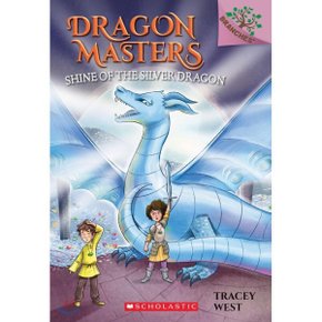 (중고/최상)Dragon Masters 11 : Shine of the Silver Dragon