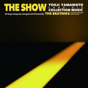 [CD] The Beatniks - The Show Yohji Yamamoto Collection 1996 S/S / 더 비트닉스 - 더 쇼 요지 야마모토 컬렉션 1996 S/S