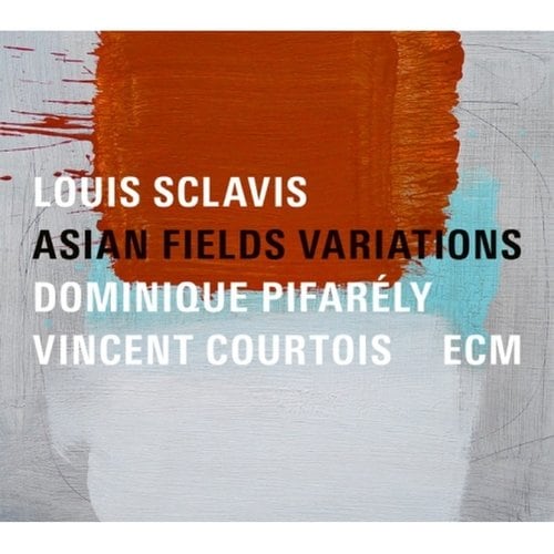 Louis Sclavis - Asian Fields Variations / 루이스 스클라비스 - 아시안 필즈 변주곡