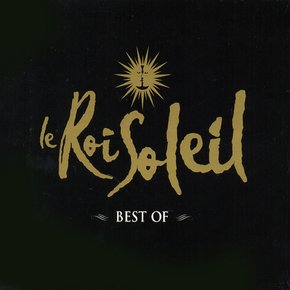 O.S.T - LE ROI SOLEIL: BEST OF 뮤지컬 태양왕: 하이라이트