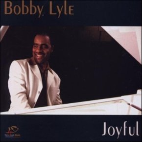 (CD) Bobby Lyle - Joyful