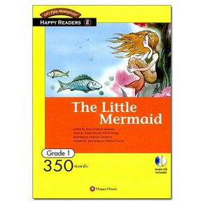 The Little Mermaid - Happy Readers Grade 1-02 /해피하우스
