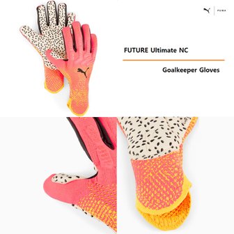 푸마 퓨처 얼티메이트 NC 골키퍼장갑 041923 - 02 FUTURE Ultimate NC Goalkeeper Gloves