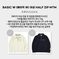 BASIC W (베이직 W) 여성 HALF ZIP 맨투맨 (베이직 핏 집업형 맨투맨 티셔츠) / DWP23244