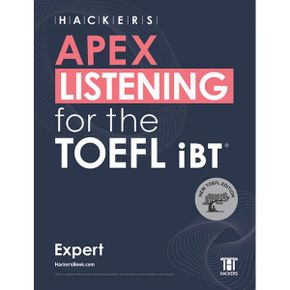 HACKERS APEX LISTENING for the TOEFL iBT Expert : NEW TOEFL Edition  해설집·MP3 무료 다운로드(QR코드 포함)