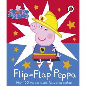 Peppa Pig   Flip Flap Peppa With 100 Mix and Match Fancy Dress Outfits   Board Book