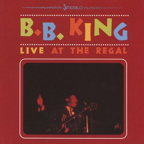 B.B. KING - LIVE AT THE REGAL