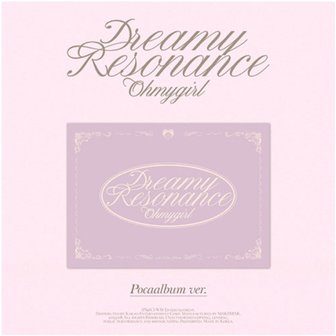  개봉앨범 포토카드 없음 / 오마이걸(OH MY GIRL) - 미니10집 Dreamy Resonance (POCA)