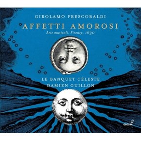 [CD] 지롤라모 프레스코발디 - 사랑의 정념 / Girolamo Frescobaldi - Affetti Amorosi : Arie Musicali. Firenze, 1630