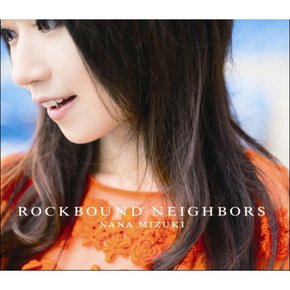 [CD] [CD]Nana Mizuki - Rockbound Neighbours/미즈키 나나 - 록바운드 네이버스