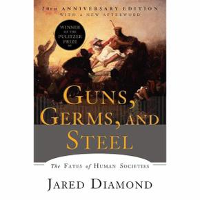 Guns, Germs, and Steel: The Fates of Human Societies (Paperback)