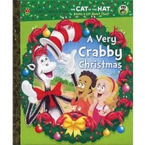 [Dr. seuss] Cat in the Hat : A Very Crabby Christmas