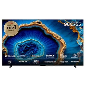 TCL  구글  4K QD Mini LED TV  98C755 / 248cm/스탠드형