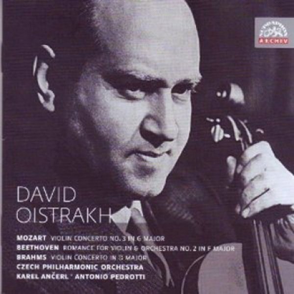 David Oistrakh - David Oistrakh : Mozart & Beethoven & Brahms