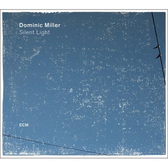 media synnara [CD] Dominic Miller - Silent Light / 도미닉 밀러 - 고요한 빛