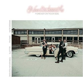 [CD] Needtobreathe - Forever On Your Side / 니드투브리드 - 포에버 온 유어 사이드