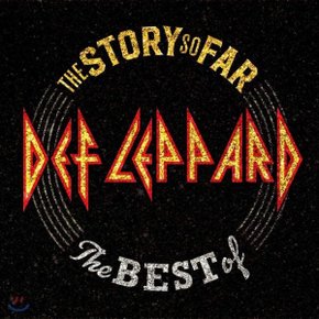 (CD) Def Leppard - Story So Far... The Best 데프 레퍼드 베스트 앨범 (디럭스 버전)