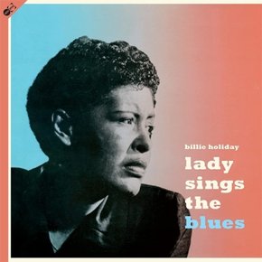 [LP]Billie Holiday - Lady Sings The Blues (180 Gram Audiophile Vinyl) [Lp+Cd] / 빌리 홀리데이 - 레이디 싱즈 더 블루스 (180그램 오디오파일 바이널) [Lp+Cd]