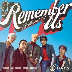 [CD] [포스터품절]데이식스 (Day6) - Remember Us : Youth Part 2 (4Th 미니앨범) / Day6 - Remember Us : Youth Part 2 (4Th Mini Album)