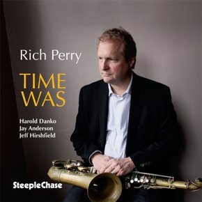 [CD] Rich Perry - Time Was (96Khz/24Bit Recording) / 리치 페리 - 타임 와스 (96Khz/24Bit Recording)