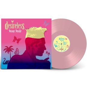 DESIRELESS - VOYAGE VOYAGE PINK LP