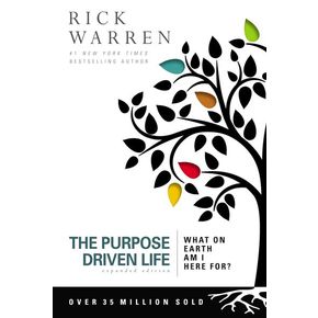 Purpose Driven Life