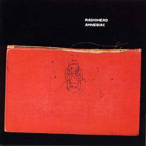 RADIOHEAD - AMNESIAC