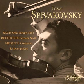 TOSSY SPIVAKOVSKY - BACH, BEETHOVEN, MENOTTI & SHORT PIECES 바흐, 베토벤, 메노티: 컬럼비아