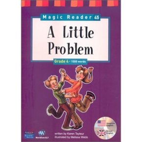 Magic Reader 45 A Little Problem : Grade 4 - 1500 words