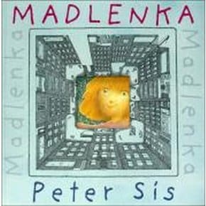 [Peter Sis] Madlenka