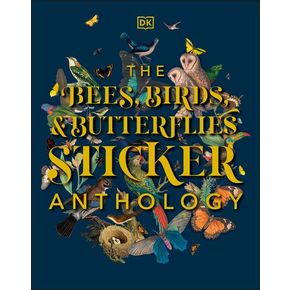 The Bees, Birds & Butterflies Sticker Anthology