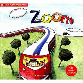 I Love Poems Set 6 Syllables : Zoom (Storybook + Workbook + Teacher`s Guide + 1 Audio CD)