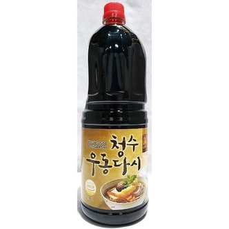  우동 다시 청수 1.8L 육수 국물 양념 조미료 업소 (W72B287)