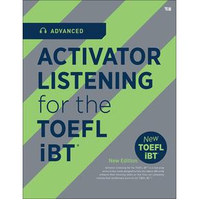 TOEFL iBT ACTIVATOR 토플 - 리스닝 어드밴스트 Listening Advanced