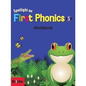 Spotlight on First Phonics 5 Workbook