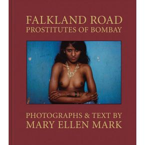 Steidl Mary Ellen Mark Falkland Road Prostitutes of Bombay 1972764