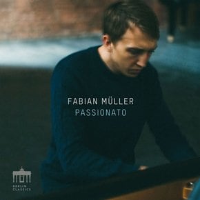 FABIAN MULLER - PASSIONATO 베토벤: 피아노 소나타 23번 ”열정”, 브람스, 슈만, 림 - 파비안