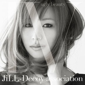 [CD] [Cd]Jill-Decoy Association (지르데코이 어소시에이션) - Jill-Deco 4 Ugly Beauty