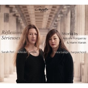 [CD] Reflexions Serieuses - 포르쿠레와 마레의 비올 음악 / Reflexions Serieuses - Works By Antoine Forqueray & Marin Marais