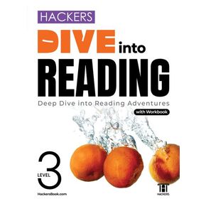 Hackers Dive into Reading(해커스 다이브 인투 리딩) Level 3: with workbook