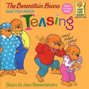 [Berenstain Bears]02 : And Too Much Teasing
