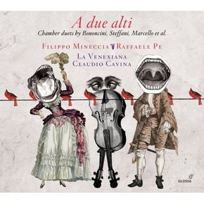 [CD] A Due Alti - 보논치니, 스테파니, 마르첼로, 헨델의 실내2중창 작품들 / A Due Alti - Chamber Duets By Bononcini, Steffani, Marcello Et Al.