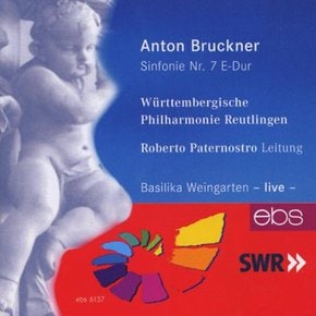 ANTON BRUCKNER - SINFONIE NR.7 E-DUR/ ROBERTO PATERNOSTRO